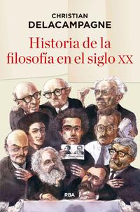 Historia de la Filosofía en el Siglo XX