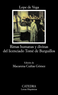 Rimas humanas y divinas del licenciado Tomé de Burguillos. 9788437624518