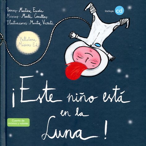 ¡Este niño está en la luna!. 9788493902933