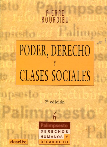 Poder, Derecho y clases sociales. 9788433014955