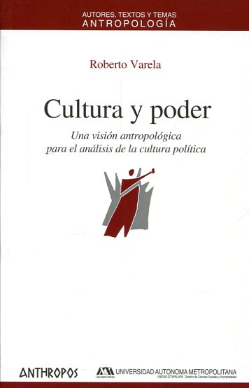 Cultura y poder. 9788476587546