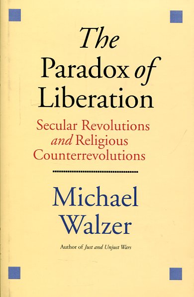 The paradox of liberation. 9780300187809