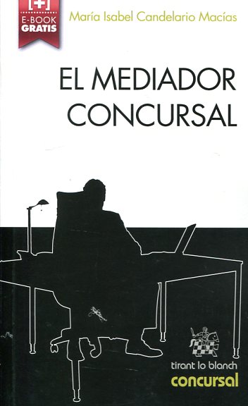 El mediador concursal. 9788490865262