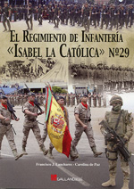 El Regimiento de Infantería "Isabel La Católica" 