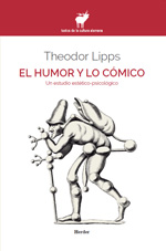 El humor y lo cómico. 9788425416019