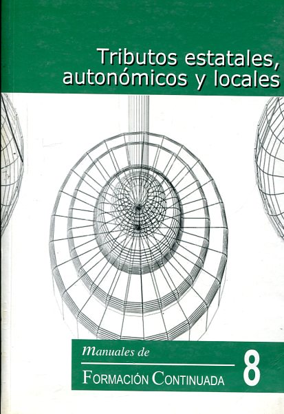 Tributos estatales, autonómicos y locales