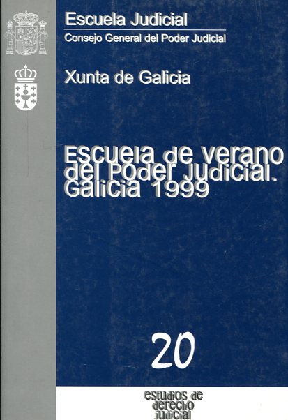 Escuela de verano del Poder Judicial. 9788489324763