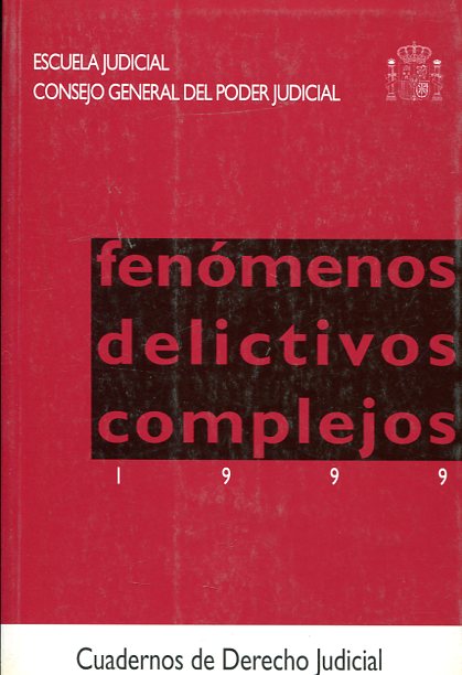 Fenómenos delictivos complejos