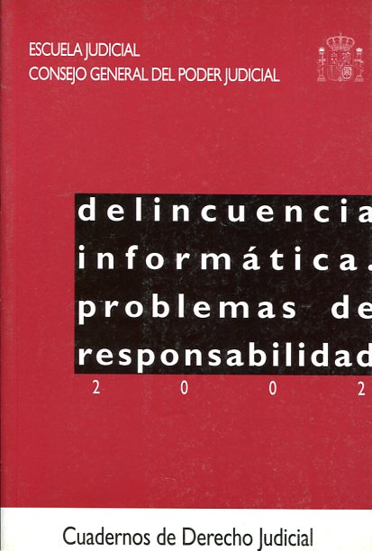 Delincuencia informática. 9788496228061