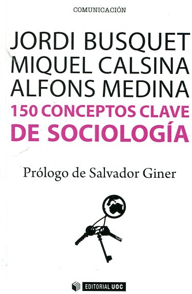 150 conceptos clave de sociología. 9788490647073
