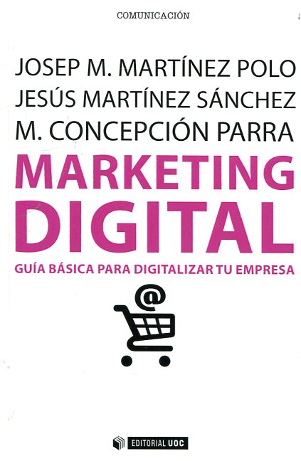 Marketing digital. 9788490647110