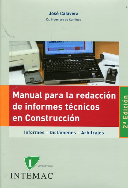 Manual para la redacción de informes técnicos en construcción. 9788487892202