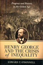 Henry George and the crisis of inequality. 9780231120005