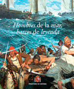 Hombres de la mar, barcos de leyenda. 9788490910498