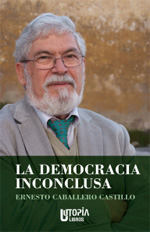 La democracia inconclusa