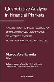 Quantitative analysis in financial markets. 9789810246938