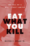 Eat what you kill. 9780472114375