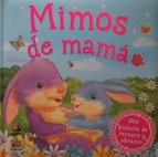 Mimos de mamá. 9788497866583