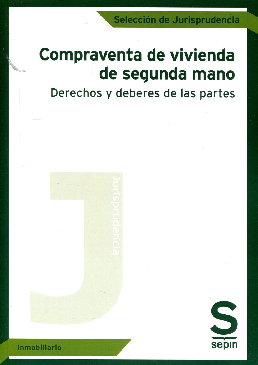 Compraventa de vivienda de segunda mano