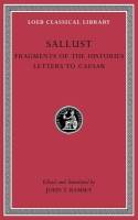 Fragments of the histories; Letters to Caesar