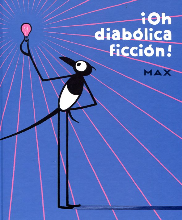 ¡Oh diabólica ficción!