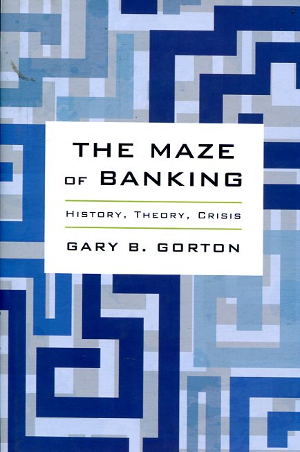The maze of banking. 9780190204839