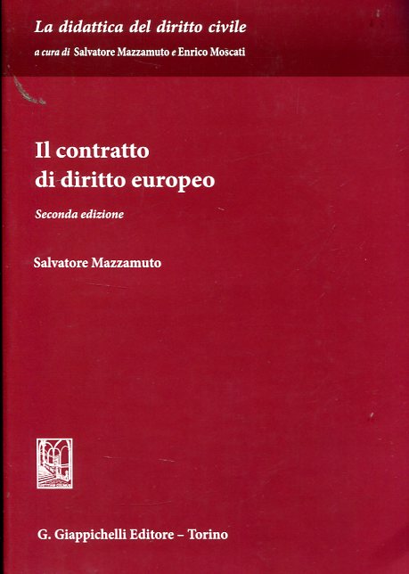 Il contratto di Diritto europeo. 9788834816738