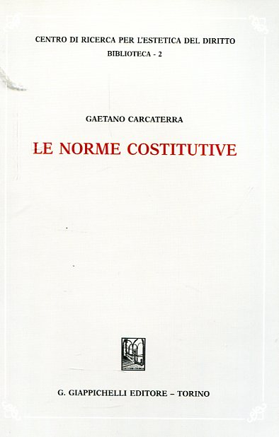 Le norme costitutive