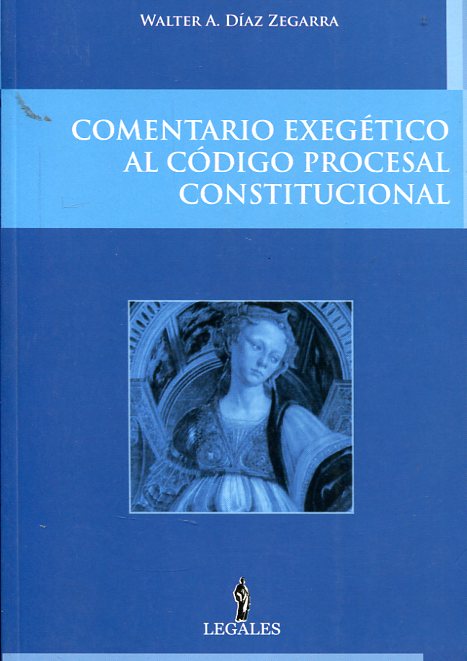 Comentario exegético al Código procesal constitucional