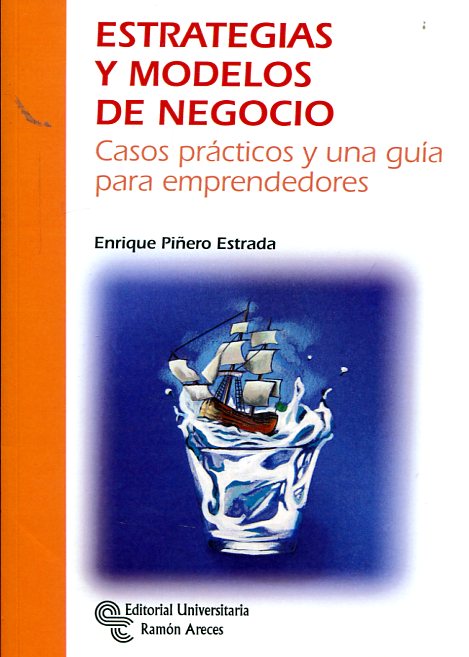 Estrategias y modelos de negocio