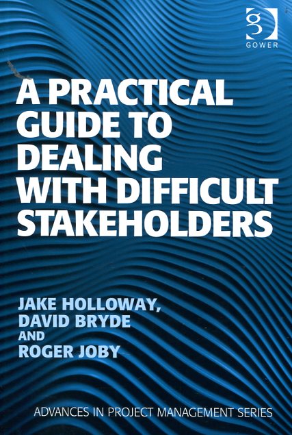 A tools and perspectives for stakeholder engagement. 9781409407379