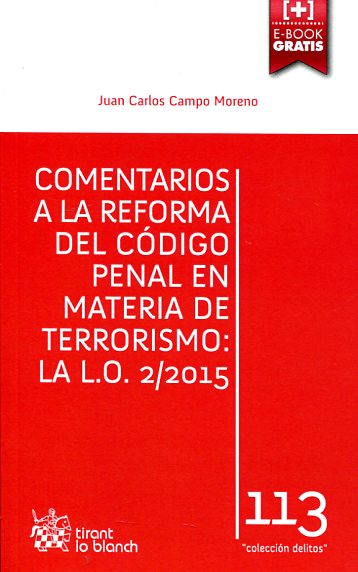 Comentarios a la reforma del Código Penal en materia de terrorismo. 9788490869369