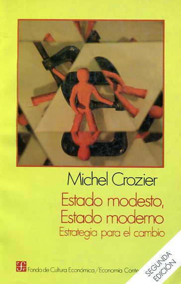 Estado modesto, estado moderno. 9789681632793