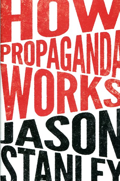 How propaganda works