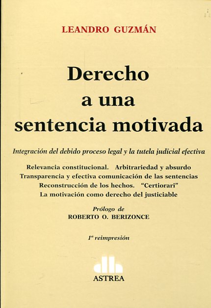 Derecho a una sentencia motivada. 9789877060119