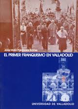 El primer franquismo en Valladolid