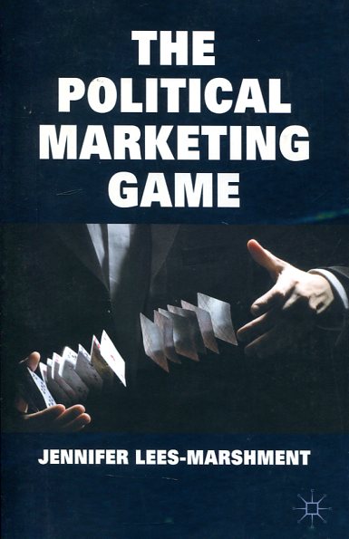 The political marketing game. 9781137516428