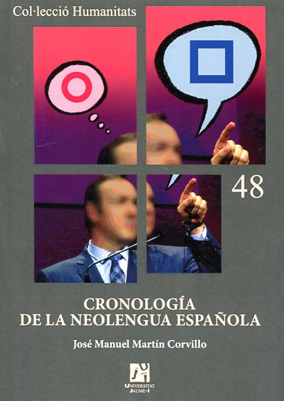 Cronología de la neolengua española