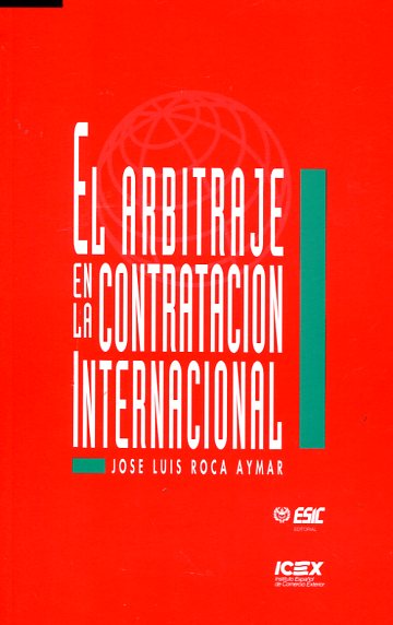 El arbitraje en la contratación internacional