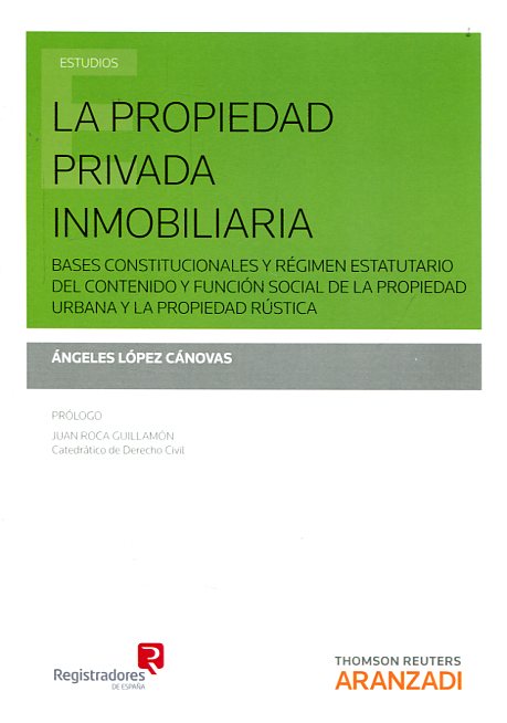 La propiedad privada inmobiliaria