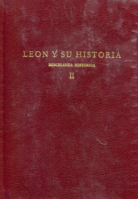 León y su Historia: Miscelánea histórica II