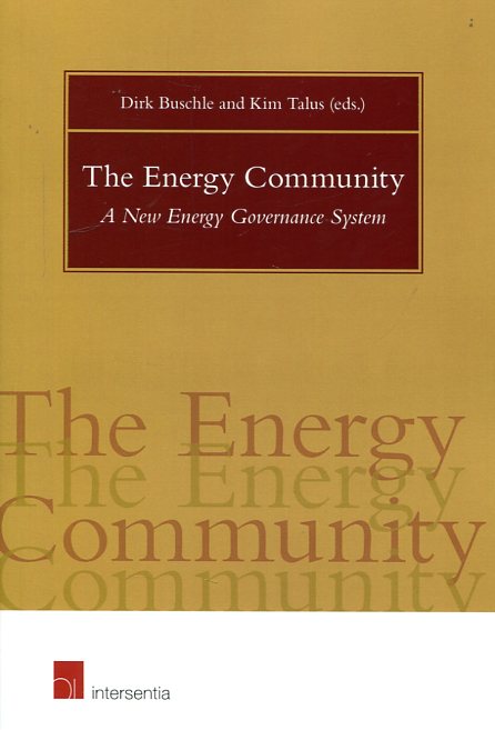 The energy community. 9781780683027