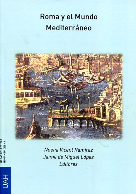 Roma y el Mundo Mediterráneo