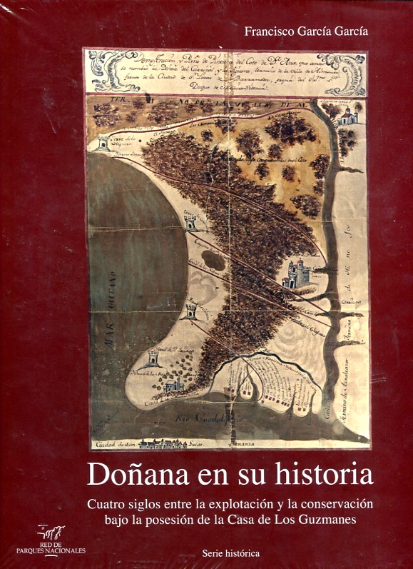 Doñana en su historia. 9788480148603