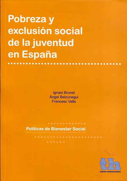 Pobreza y exclusión social de la juventud en España. 9788415442905