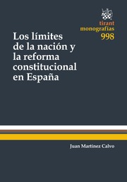 Los límites de la nación y la reforma constitucional en España