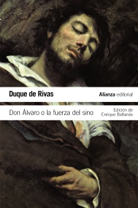 Don Álvaro o la fuerza del sino. 9788491040743