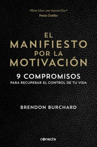 El manifiesto por la motivación. 9788416029549