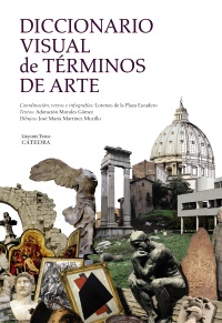 Diccionario visual de términos de arte. 9788437634418
