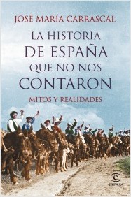 La Historia de España que no nos contaron. 9788467044829